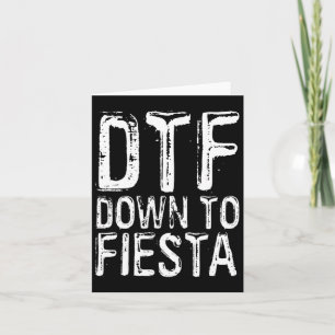 Dtf Down To Fiesta Shirt Men Women Cinco De Mayo P Card