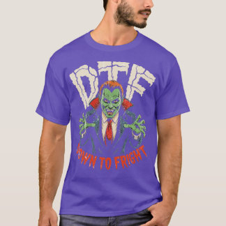 DTF Down to Fright T-Shirt