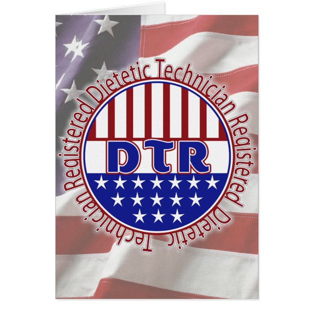 DTR Dietetic Technician, Registered PATRIOTIC LOGO (Front)