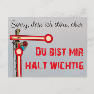 Du bist mir halt wichtig! postcard