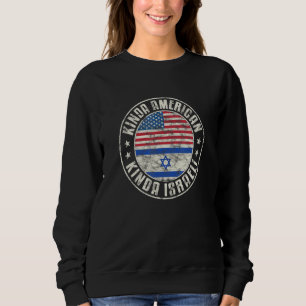 Dual Citizenship American Israeli Israel Usa Flag_ Sweatshirt