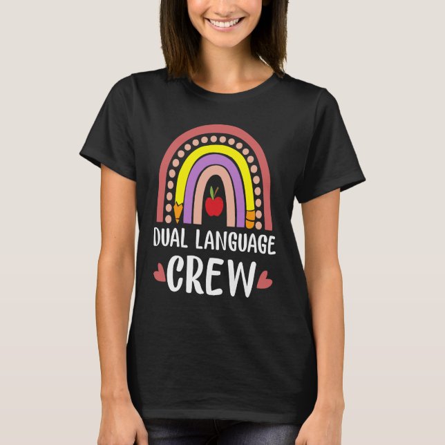 Dual Language Crew Rainbow Boho Bilingual Teacher T-Shirt (Front)