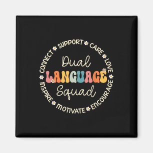 Dual Language Squad Appreciation Week Back to Scho Magnet