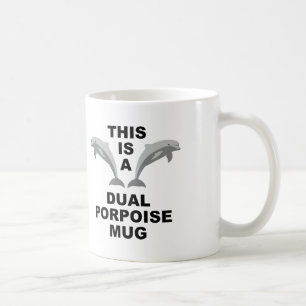 Dual Porpoise Funny Mug or Travel Mug