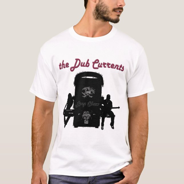 Dub Currents T-shirt (Front)