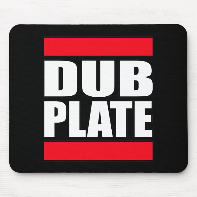 Dub Plate Dubplate Mouse Pad (Front)