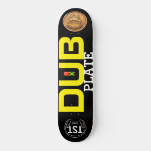 DUB PLATE Skateboard
