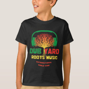 Dub Yard Roots Music T-Shirt