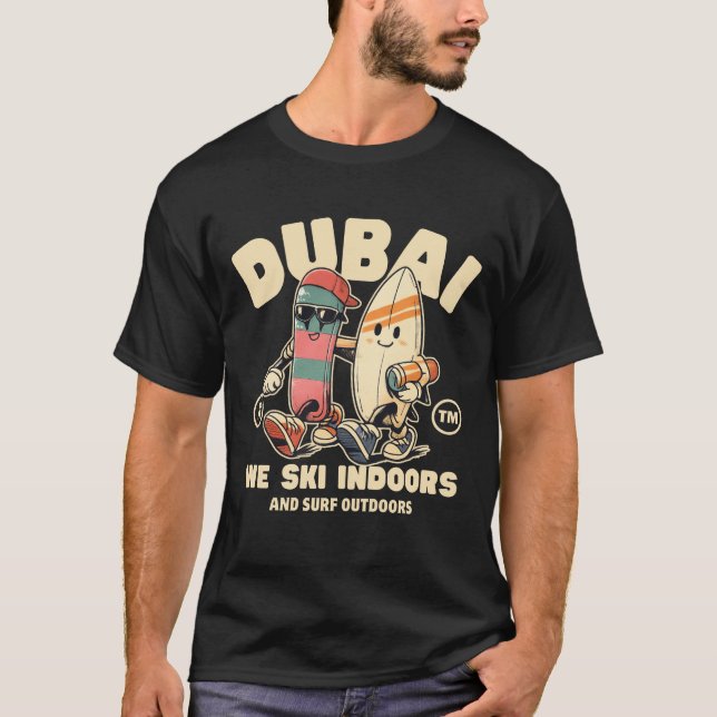Dubai activities T-Shirt (Front)