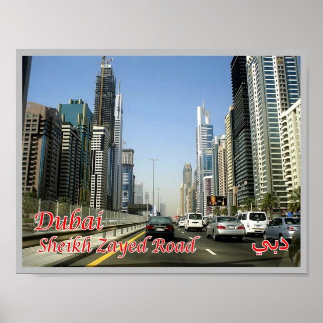 Dubai - Sheikh Zayed Road - Poster (Front)