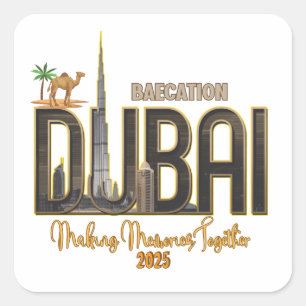 Dubai Vacation Capture the Magic of Your Adventure Square Sticker