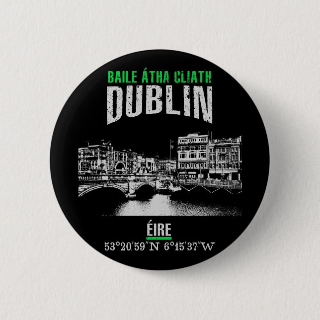 Dublin 6 Cm Round Badge (Front)