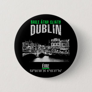 Dublin 6 Cm Round Badge