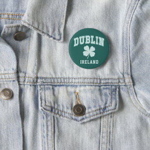 Dublin Ireland 6 Cm Round Badge