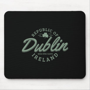 Dublin Ireland Clover Leaf Irish St. Patricks Day  Mouse Pad