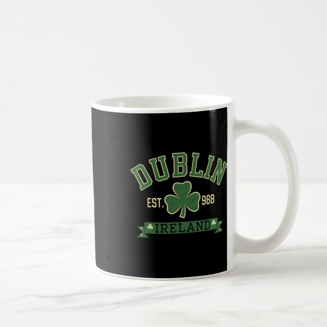 Dublin Ireland Clover Leaf Shamrock St Patricks Da Coffee Mug (Right)