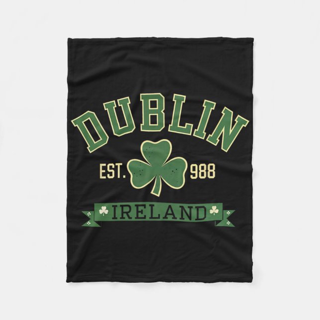 Dublin Ireland Clover Leaf Shamrock St Patricks Da Fleece Blanket (Front)
