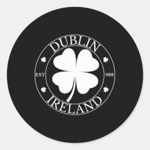 Dublin Ireland Est 988 Clover Leaf Shamrock St. Pa Classic Round Sticker