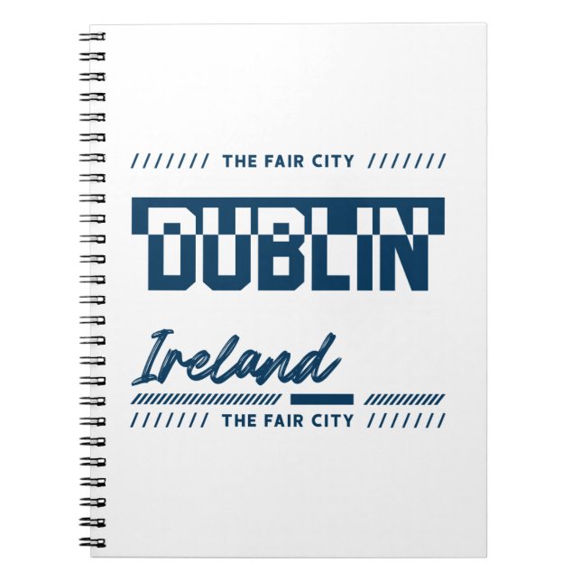 Dublin Ireland Modern Typography City Design Notebook (Front)