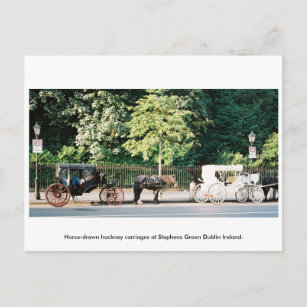 Dublin Ireland, Stephens Green Horse carriages Postcard