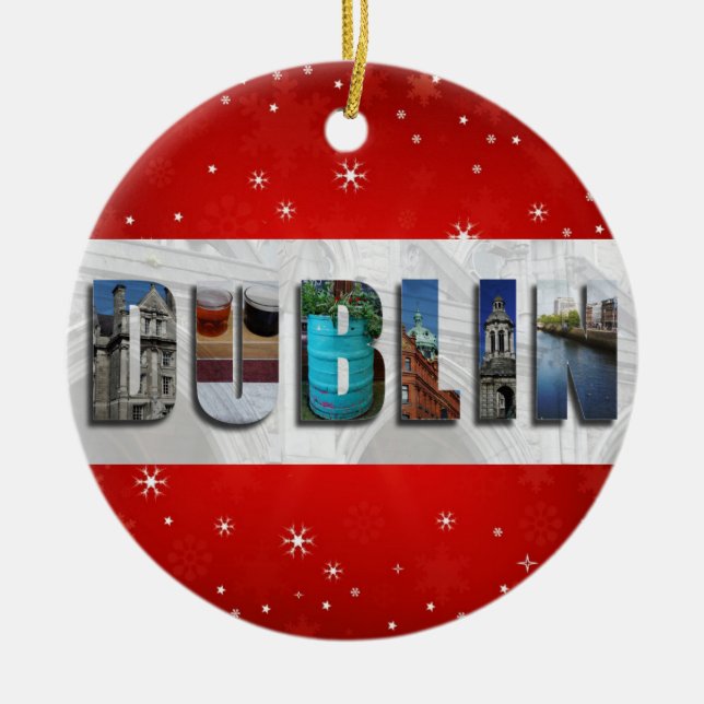 Dublin Ireland Travel Photos Snowflake Christmas Ceramic Ornament (Front)