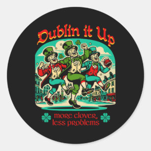 Dublin It Up - Irish Leprechauns Dancing  Classic Round Sticker