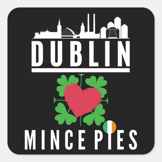 Dublin Loves Mince Pies Cityscape Square Sticker (Front)