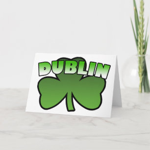 Dublin Shamrock Greeting Card