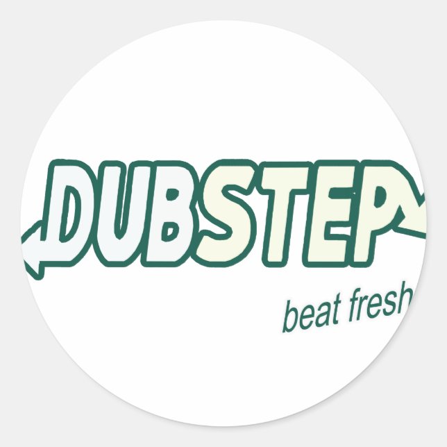 DUBSTEP beat fresh Classic Round Sticker (Front)