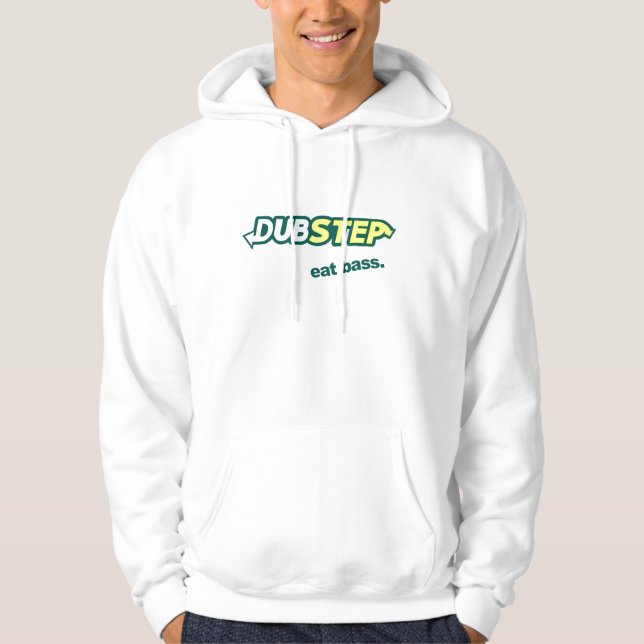 Dubstep EAT BASS Hoodie (Front)