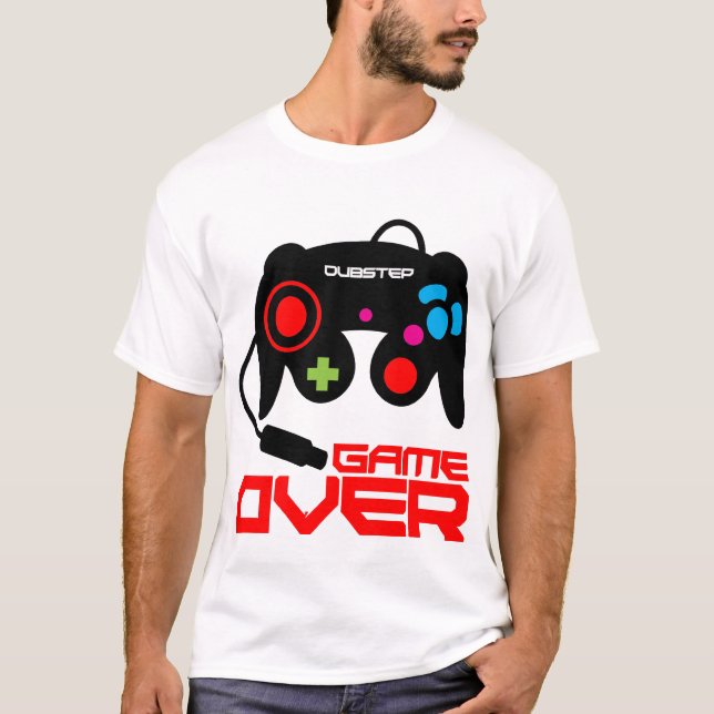 Dubstep Game Over t-shirt (Front)