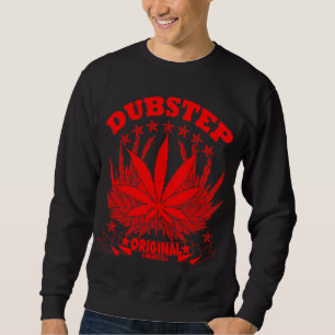 Dubstep - Original Sweatshirt