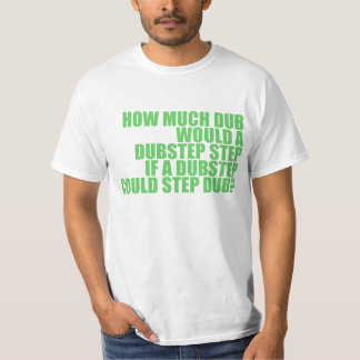 Dubstep T-Shirt