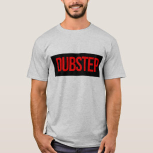 Dubstep T shirt
