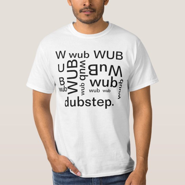 DUBSTEP T-Shirt (Front)