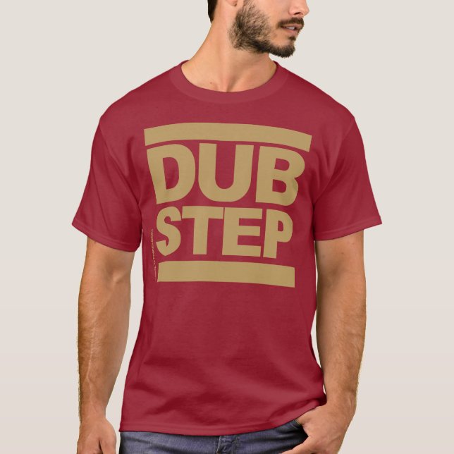 Dubstep T-Shirt (Front)