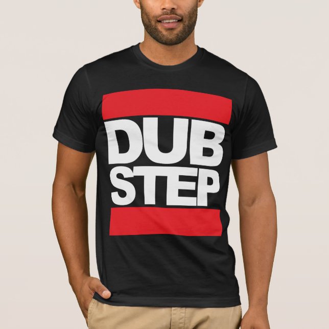 Dubstep T-Shirt (Front)