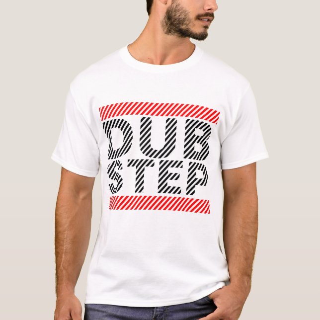 Dubstep T Shirt (Front)