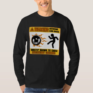 DUBSTEP Warning Extreme Bass T-Shirt