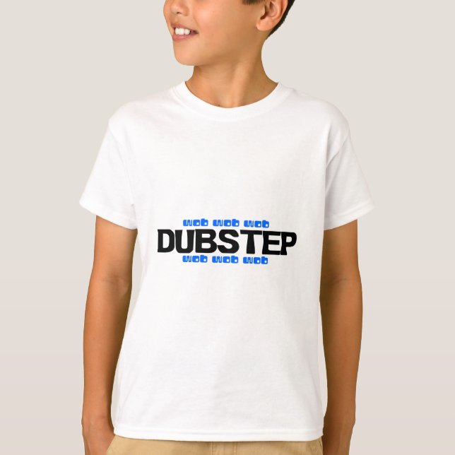 Dubstep Wob Wob Blue T-Shirt (Front)