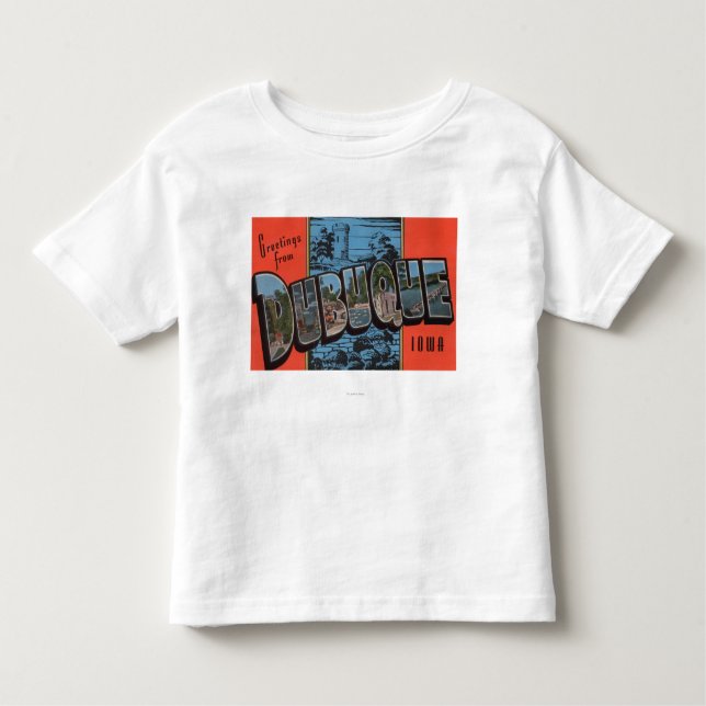 Dubuque, IowaLarge Letter ScenesDubuque, IA Toddler T-Shirt (Front)