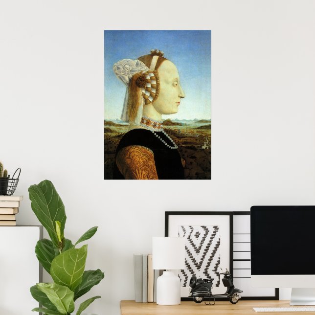 Duchess of Urbino, Battista Sforza Poster (Home Office)