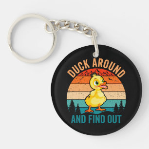 Duck Around And Find Out Key Ring
