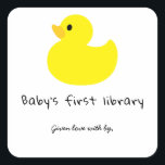 Duck - Baby's first library Square Sticker<br><div class="desc">Yellow Duck Baby Shower party. Matching items available.</div>