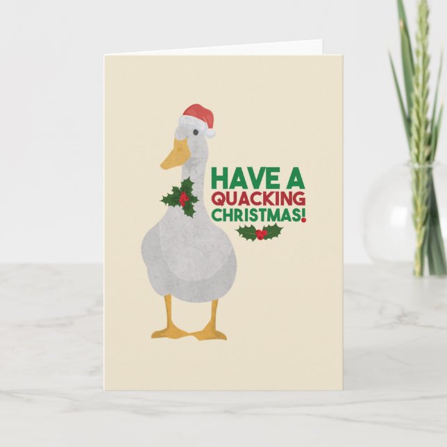 Duck Christmas Pun: Have a Quacking Christmas Card (Front)