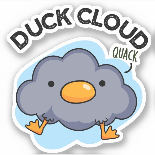 Duck Cloud Funny Weather Pun  (Front)