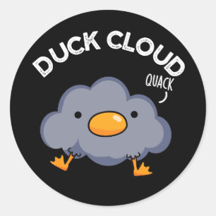 Duck Cloud Funny Weather Pun Dark BG Classic Round Sticker