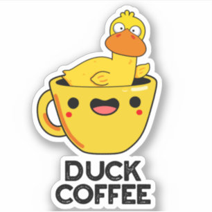 Duck Coffee Funny Drink Pun 