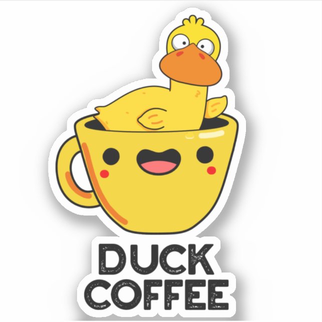Duck Coffee Funny Drink Pun  (Front)