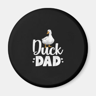 Duck Dad Funny Water Ducklings Farmer Gifts Magnet
